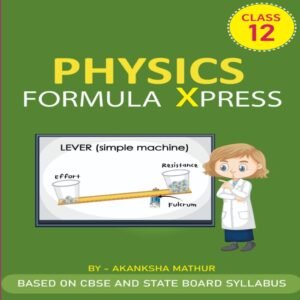 Class 12 Physics Formula Xpress