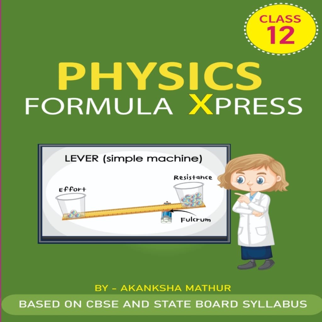 Class 12 Physics Formula Xpress